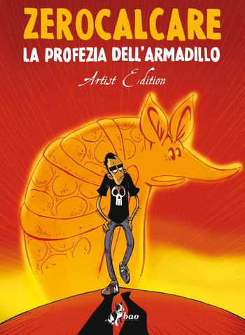 COVER LA PROFEZIA DELLARMADILLO Artist Edition