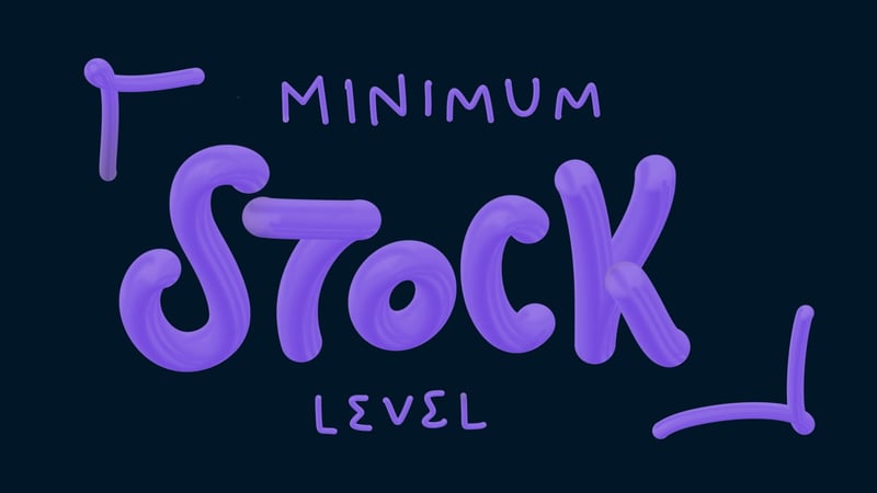 minimum stock levels