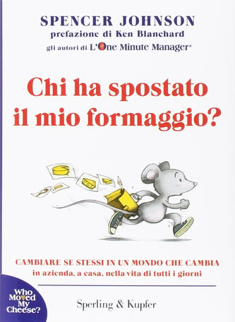 chi ha spostato formaggio libri marketing