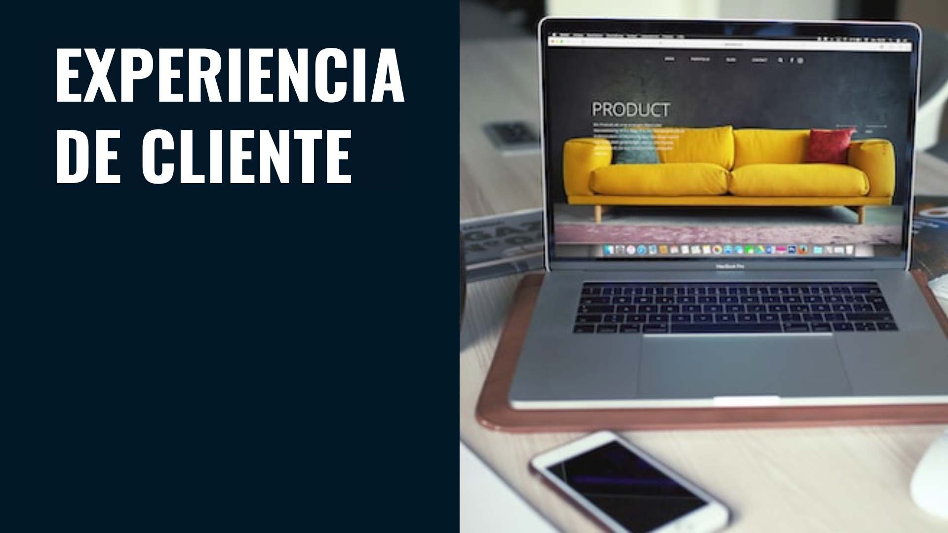 EXPERIENCIA DE CLIENTE