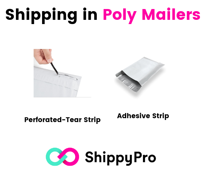 Shipping in Poly Mailers