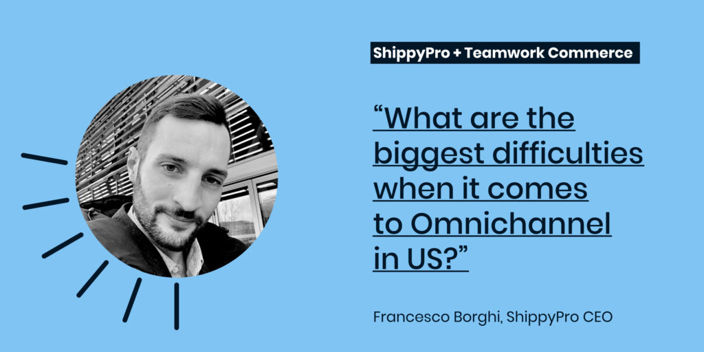 What are the biggest difficulties when it comes to Omnichannel in US?