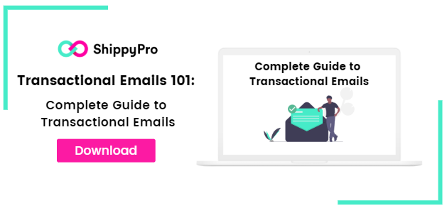 Guide to Transactional Emails