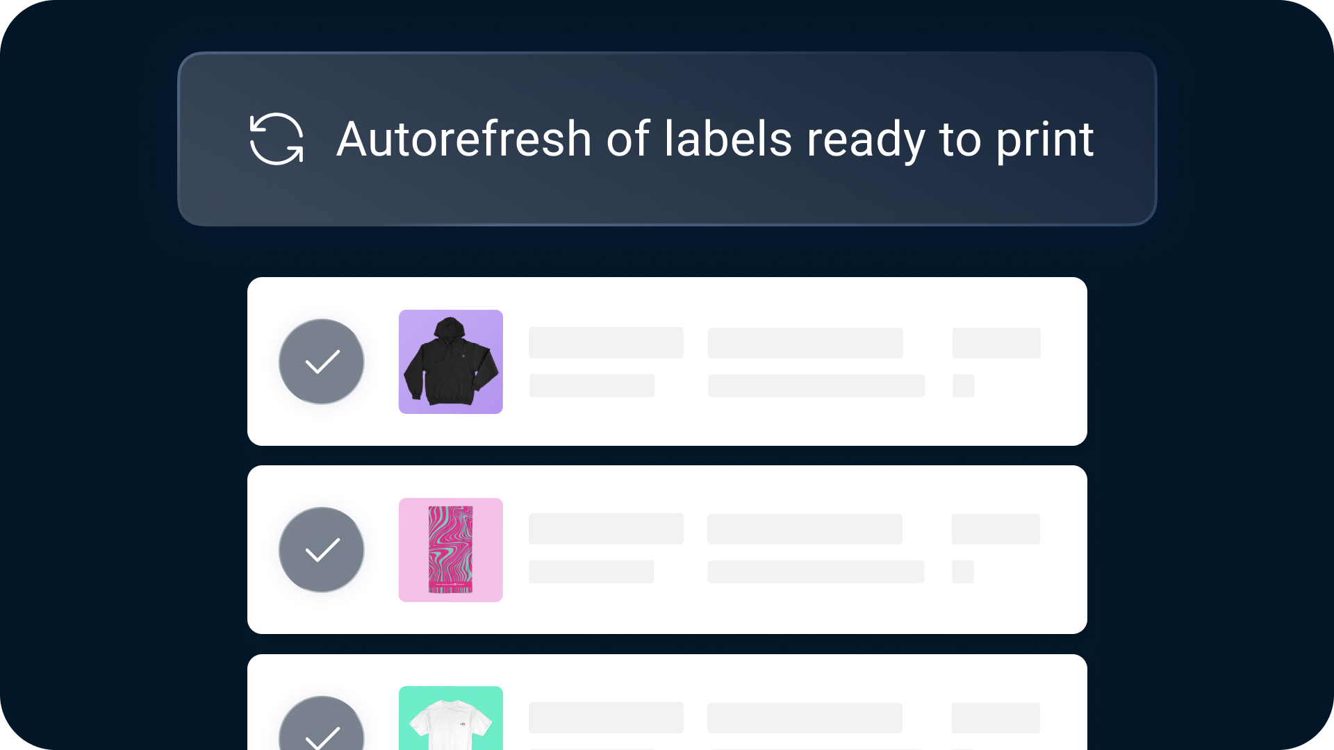 Autorefresh of labels ready to print