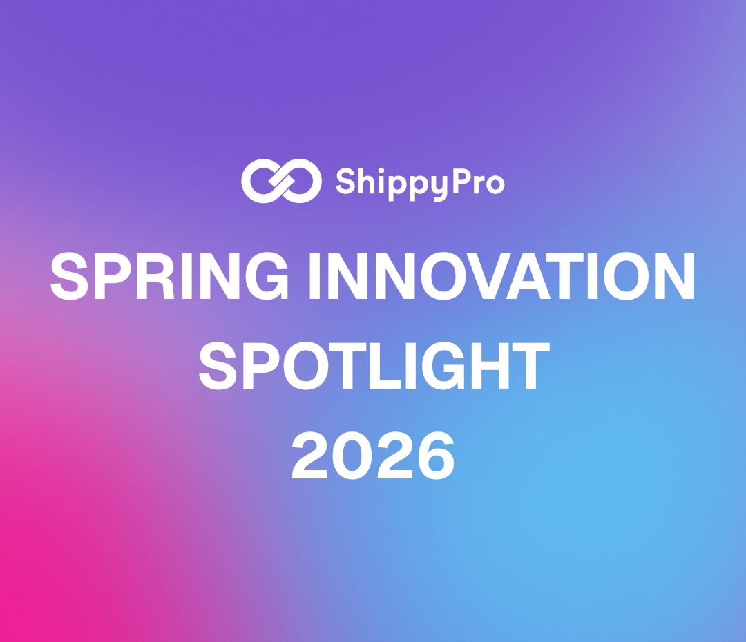 ShippyPro Spring Spotlight 2026: Unternehmensnews, Enterprise-Integrationen & Plattform-Updates