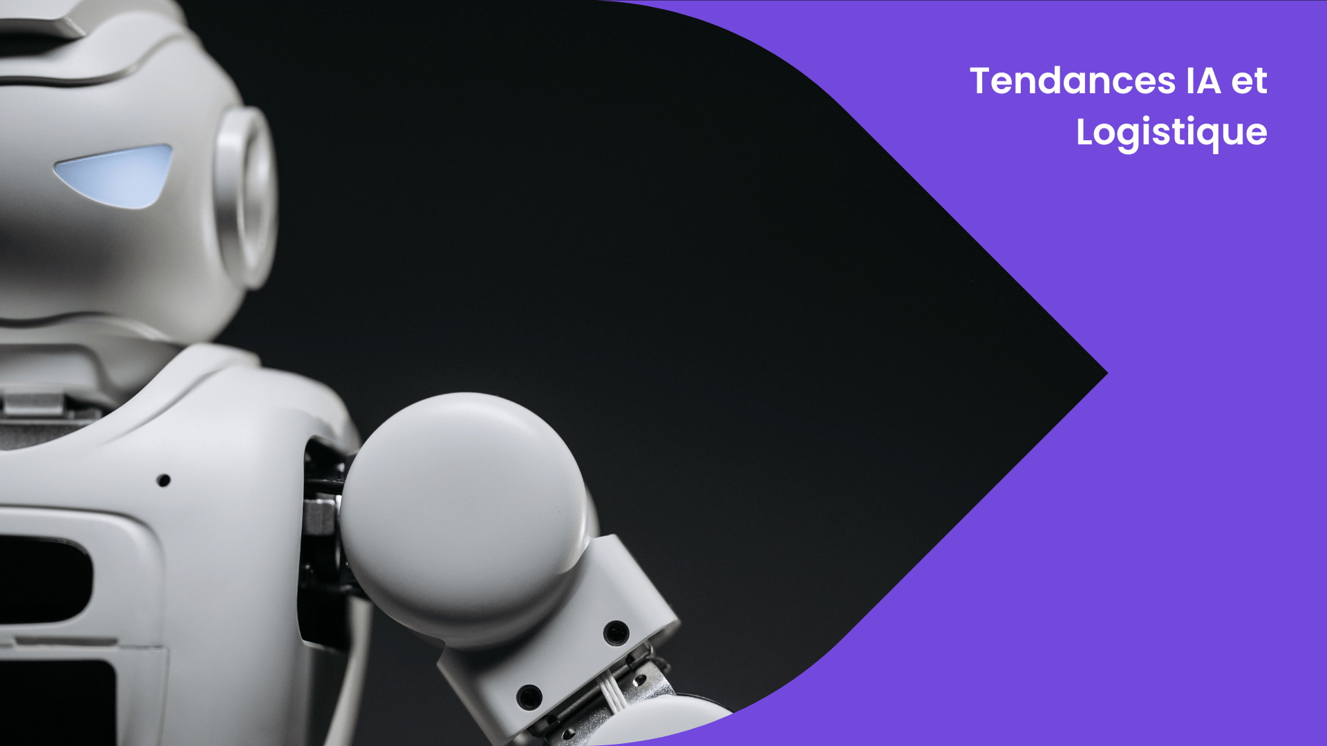 Tendances IA et Logistique