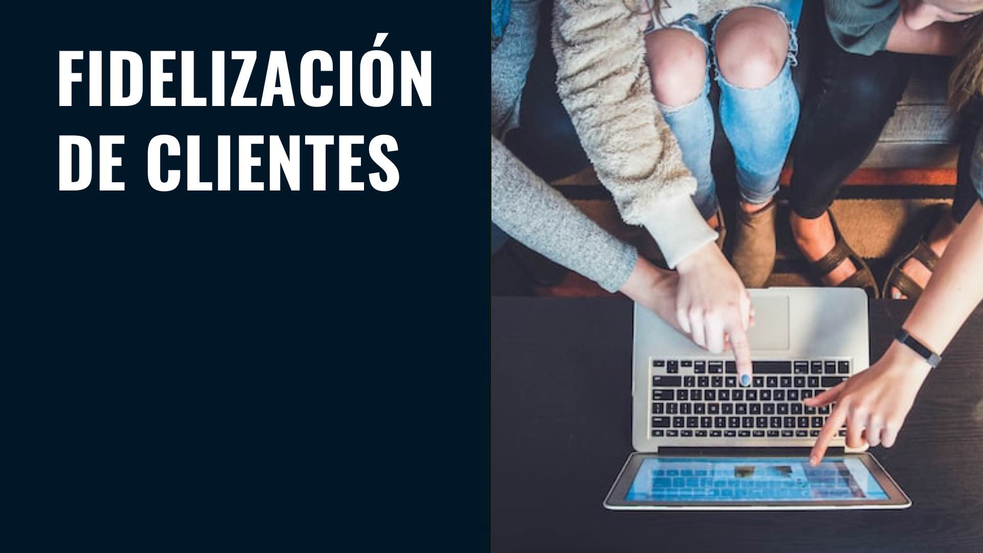 fidelizacion de clientes